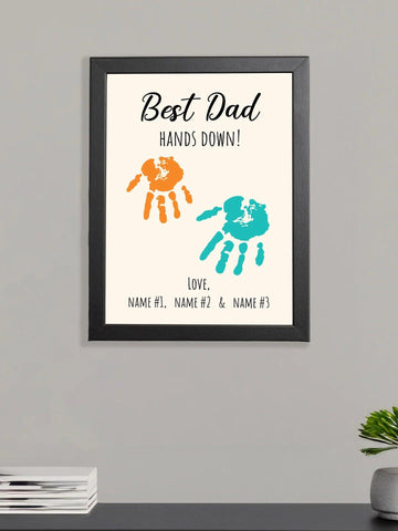 Best Dad Hands Down Personalized Frame